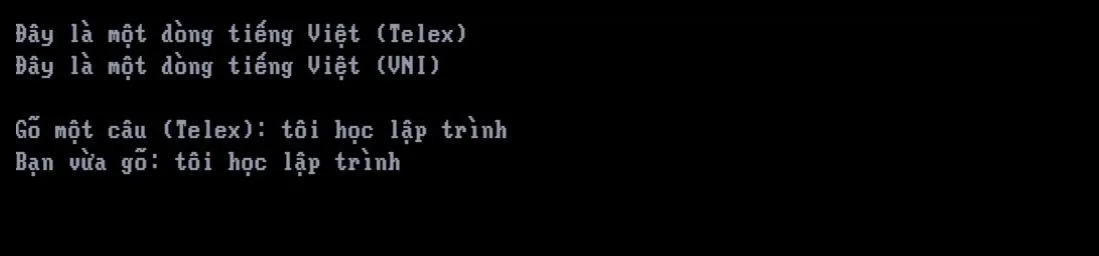 Kết quả: Đây là một dòng tiếng Việt (Telex), Đây là một dòng tiếng Việt (VNI), Gõ một câu (Telex): tôi học lập trình, Bạn vừa gõ: tôi học lập trình